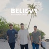 Believe - Single