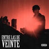 Entre las de 20 - Single