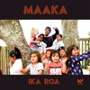 Maaka - Ika Roa