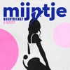 Mijntje (feat. Bizzey) - Single