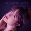 Goosebumps - Single