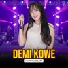 Demi Kowe - Single