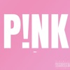 P!Nk - Single