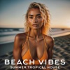 Beach vibes (Summer tropical house) - Single