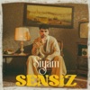 Sensiz - Single