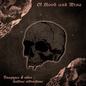 Of Blood and Wine - Daybreak Phobia