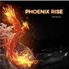 Phoenix Rise - Single