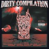 Dirty Compilation