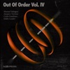 Out Of Order, Vol. IV - EP