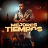 Mejores Tiempos - Single