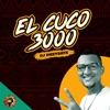 El Cuco 3000 - Champeta Africana - Single