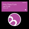 Firts Class Funk - Jet Funk