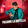 Pasame la Botella - Single