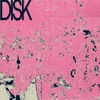 Disk - EP