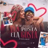 Ela Posta Ela Gosta - Single