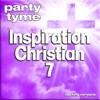 Inspirational Christian 7 - Party Tyme (Backing Versions)