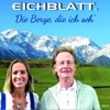 Die Berge, die ich seh' - Single