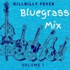 Bluegrass Mix, Vol. 1