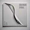 Sideward Spiral - EP