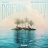 Drifting Away - Single