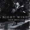 Drew Freeland - Night Wind