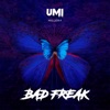 Umi Marcano - Bad Freak