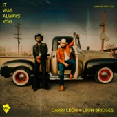 Carin Leon - It Was Always You (Siempre Fuiste Tú)