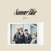 Summer Blue - With You