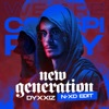 NXD - New Generation (N-XD edit) [Conspiracy 2024 OST]