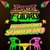 Futurismo Sonidero