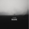 Machine - Single