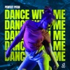 Dance with Me - Single