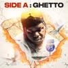 Side a:Ghetto