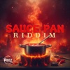 Sauce Pan Riddim - EP