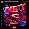 Dirty Talk - Single