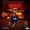 Nuh Frighten - Single