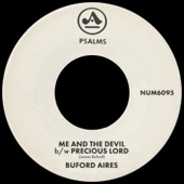 Me And The Devil b/w Precious Lord - Single