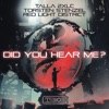 Did You Hear Me - Single