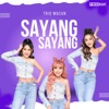 Sayang Sayang - Single