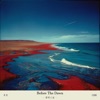 Before the Dawn(2019 - 2024) - Single