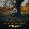 Justin Moore - Time’s Ticking (feat. Dierks Bentley)