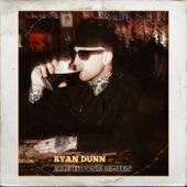 Ryan Dunn - Ale House Blues