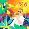 A Day in Rio - Single