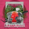 Caça e Caçador - Single