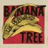 Banana Tree - Single