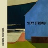 Stay Strong - Single