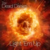 Light 'Em Up - Single