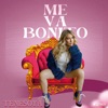 Me Va Bonito - Single