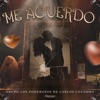 grupo los poderosos de Carlos Colombo - Me acuerdo