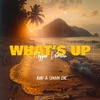 What's Up - Single